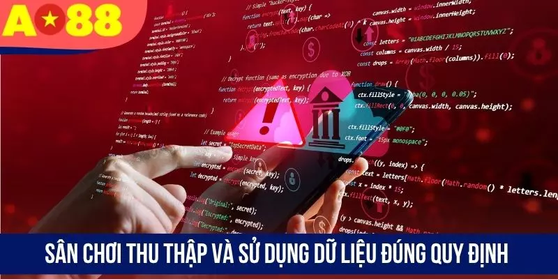 Sân chơi thu thập và sử dụng dữ liệu đúng quy định